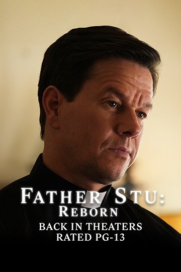 Father Stu: Reborn (PG-13) Movie Poster