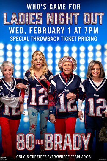 80 for Brady - Ladies Night Out (PG-13) Movie Poster