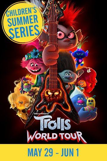 Summer Series: Trolls World Tour (PG) Movie Poster
