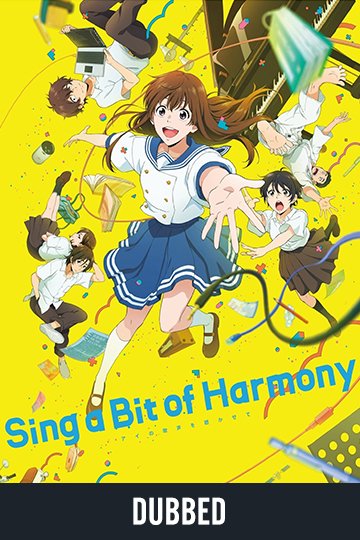 Sing a Bit of Harmony (Dubbed) (R) Movie Poster