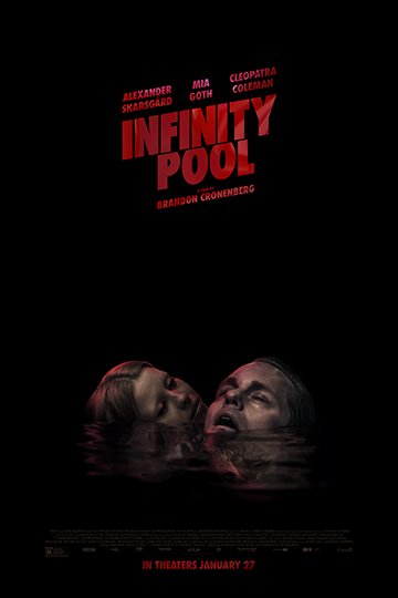 Infinity Pool (R) Movie Poster