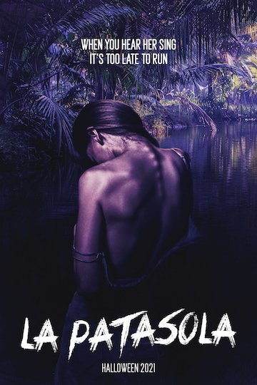 The Curse of La Patasola (R) Movie Poster