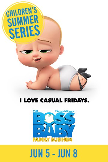 Summer Series: The Boss Baby: Family Business (PG) Movie Poster
