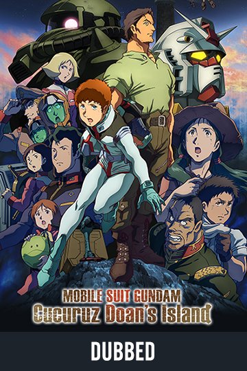 Mobile Suit Gundam: Cucuruz Doan's Island (Dub) (NR) Movie Poster