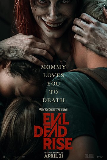 Evil Dead Rise (R) Movie Poster